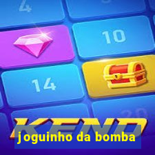 joguinho da bomba